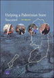 Book cover of: Helping a Palestinian State Succeed. By: David Gompert