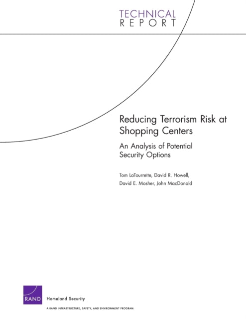 Book cover of: Reducing Terrorism Risk at Shopping Centers. By: Tom Latourette