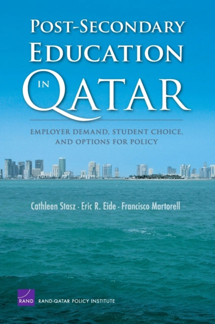 Book cover of: Post-secondary Education in Qatar. By: Cathleen Stasz