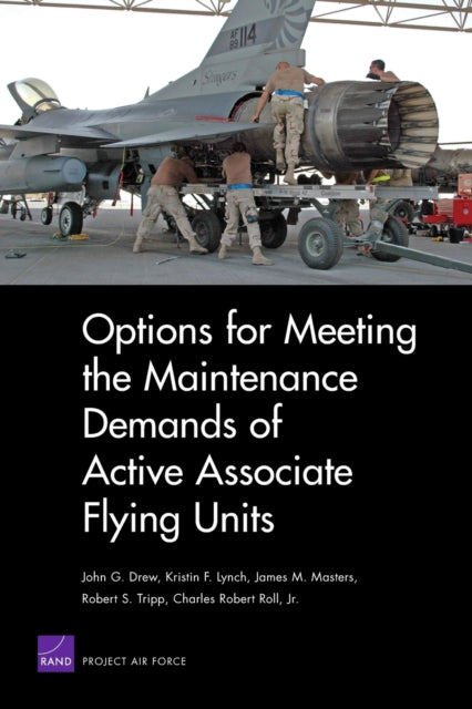 Book cover of: Options for Meeting the Maintenance Demands of Active Associate Flying Units