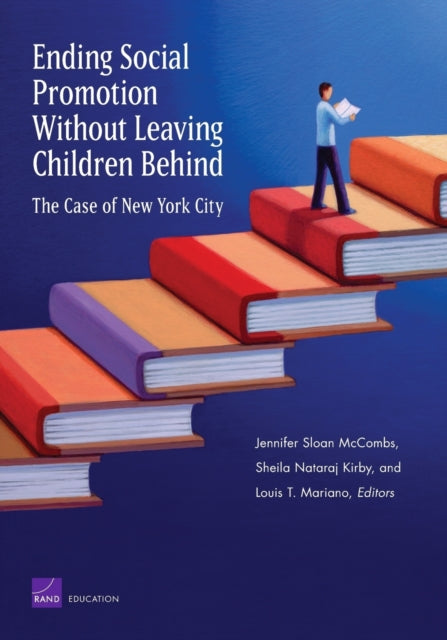 Book cover of: Ending Social Promotion without Leaving Children Behind. By: Jennifer Sloan McCombs