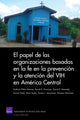 Book cover of: El Papel De Las Organizaciones Basadas En La Fe En La Prevencion Y La Atencion Del VIH En America Central. By: Kathryn Pitkin Derose