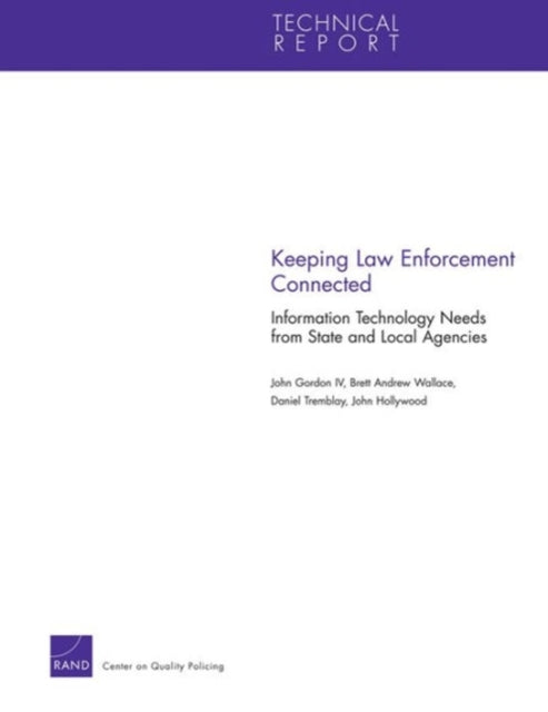 Book cover of: Keeping Law Enforcement Connected. By: Gordon, John