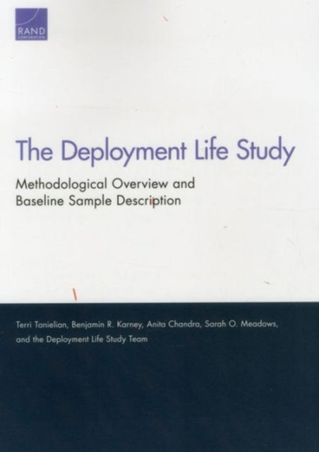 Book cover of: Deployment Life Study. By: Terri L. Tanielian