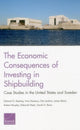 Book cover of: Economic Consequences of Investing in Shipbuilding. By: Edward G. Keating