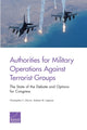 Book cover of: Authorities for Military Operations Against Terrorist Groups. By: Christopher S. Chivvis