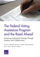 Book cover of: Federal Voting Assistance Program and the Road Ahead. By: Victoria A. Greenfield