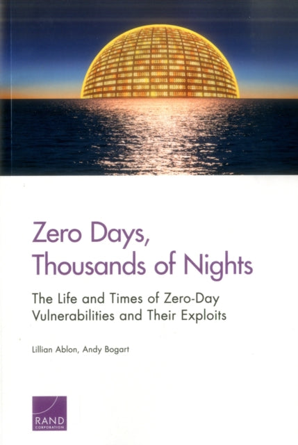 Book cover of: Zero Days, Thousands of Nights. By: Lillian Ablon