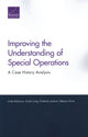 Book cover of: Improving the Understanding of Special Operations. By: Linda Robinson
