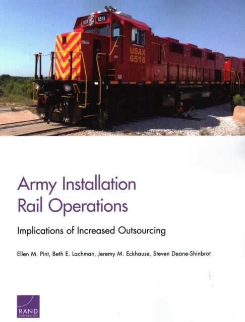 Book cover of: Army Installation Rail Operations. By: Pint, Ellen M.
