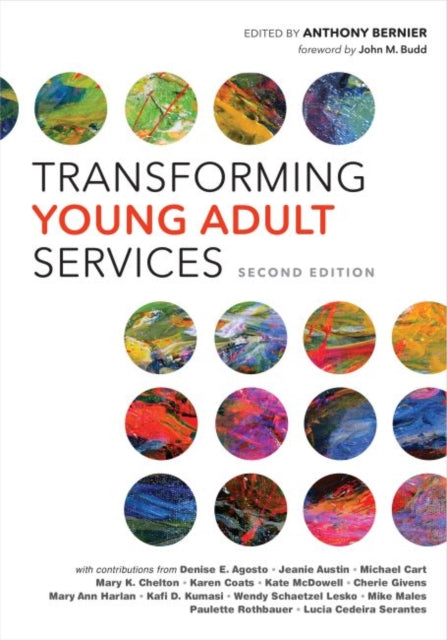Book cover of: Transforming Young Adult Services. By: Anthony Bernier
