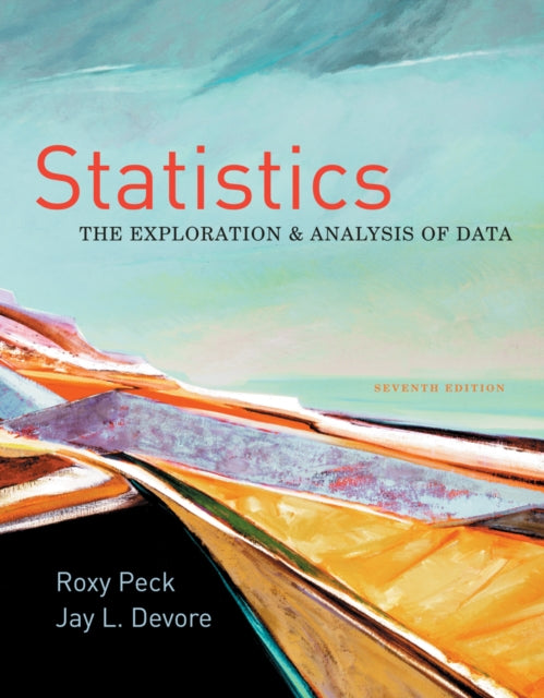 Book cover of: Statistics. By: Roxy Peck