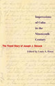 Book cover of: Impressions of Cuba in the Nineteenth Century. By: Jr.,  Louis A. Perez