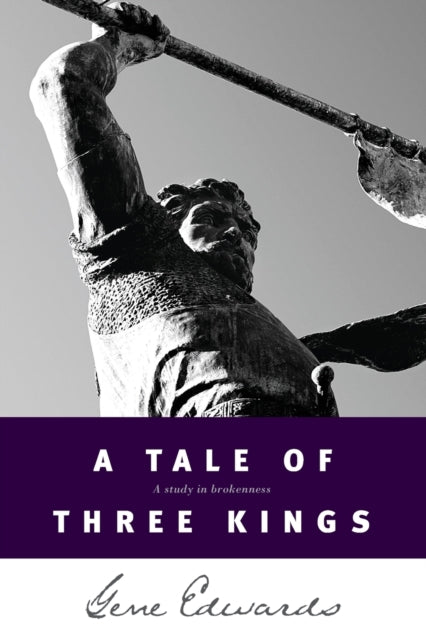 Book cover of: Tale of Three Kings. By: Gene Edwards