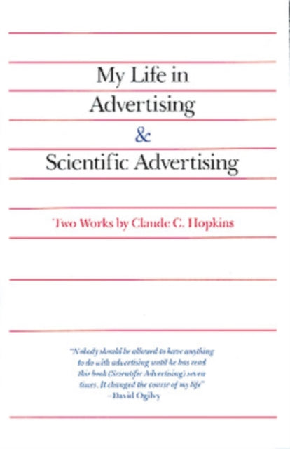 Book cover of: My Life in Advertising and Scientific Advertising