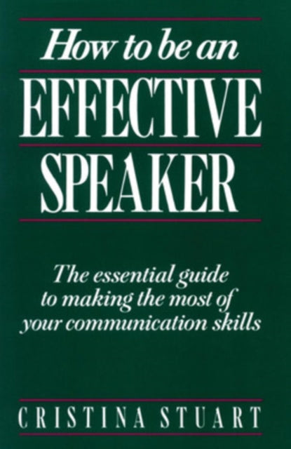 Book cover of: How To Be an Effective Speaker