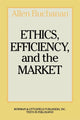 Book cover of: Ethics, Efficiency and the Market