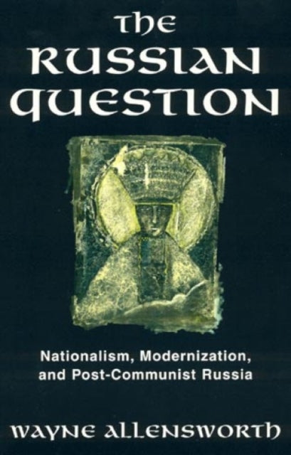 Book cover of: Russian Question. By: Wayne Allensworth