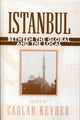 Book cover of: Istanbul. By: Caglar Keyder