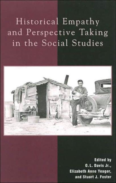 Book cover of: Historical Empathy and Perspective Taking in the Social Studies