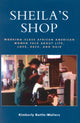 Book cover of: Sheila's Shop. By: Kimberly Battle-Walters