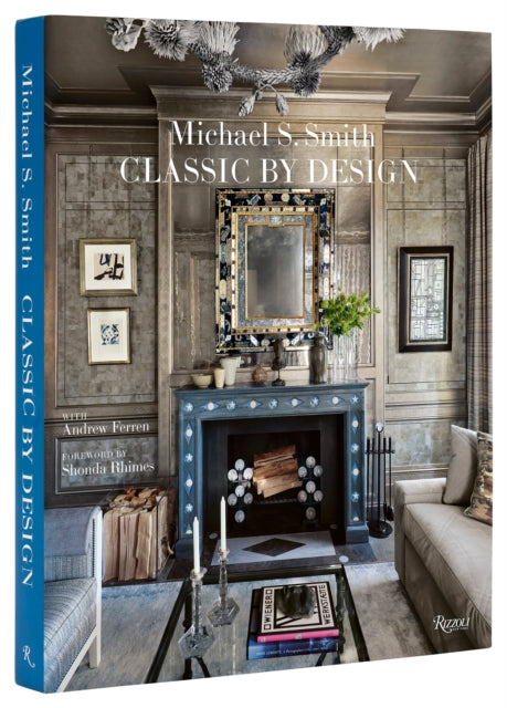 Book cover of: Michael Smith Interiors. By: Michael S. Smith