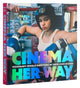 Book cover of: Cinema Her Way. By: Marya E. Gates