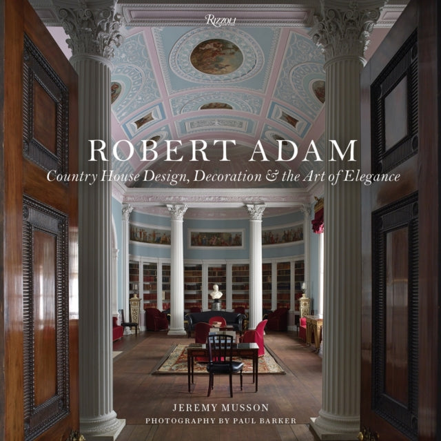 Book cover of: Robert Adam. By: Jeremy Musson