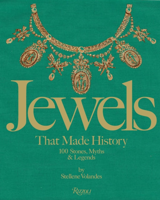 Book cover of: Jewels That Made History. By: Stellene Volandes