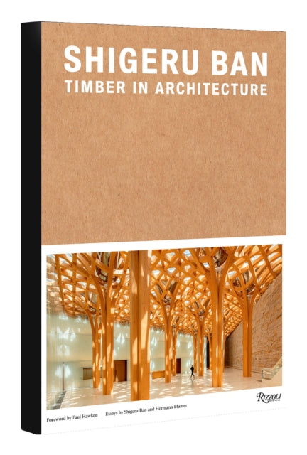 Book cover of: Shigeru Ban: Timber in Architecture. By: Shigeru Ban