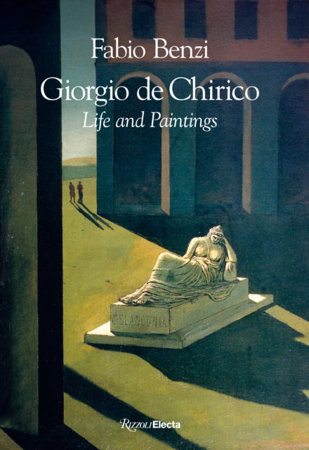 Book cover of: Giorgio de Chirico. By: Fabio Benzi