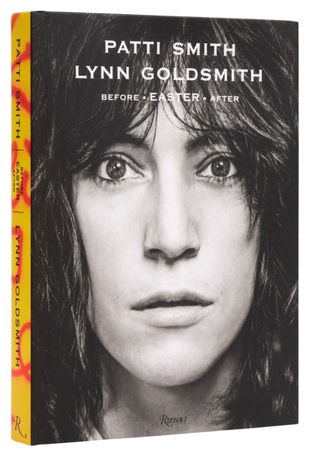 Book cover of: Patti Smith: Before Easter After. By: Patti Smith