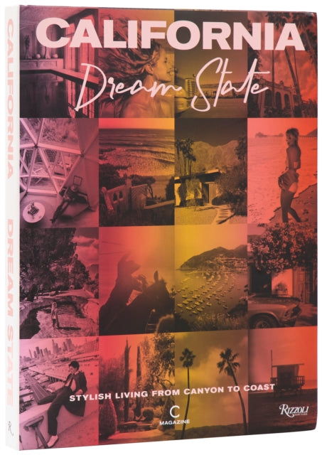 Book cover of: California: Dream State