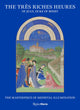 Book cover of: Tres Riches Heures of Jean, Duke of Berry