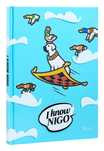 Book cover of: I Know Nigo. By: NIGO®