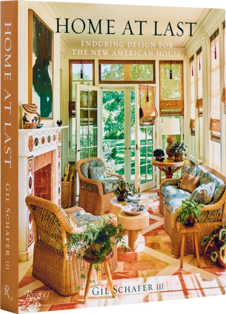 Book cover of: Home at Last. By: Gil Schafer III