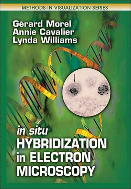 Book cover of: In Situ Hybridization in Electron Microscopy. By: Gerard Morel