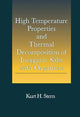 Book cover of: High Temperature Properties and Thermal Decomposition of Inorganic Salts with Oxyanions. By: Kurt H. Stern