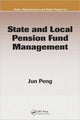 Book cover of: State and Local Pension Fund Management. By: Jun Peng