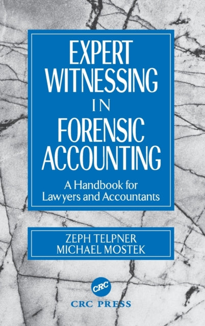 Book cover of: Expert Witnessing in Forensic Accounting. By: Zeph Telpner