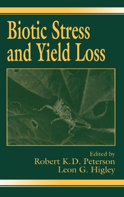 Book cover of: Biotic Stress and Yield Loss