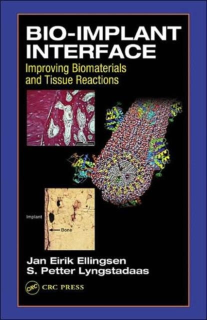 Book cover of: Bio-Implant Interface. By: J.E. Ellingsen