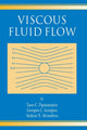 Book cover of: Viscous Fluid Flow. By: Tasos Papanastasiou