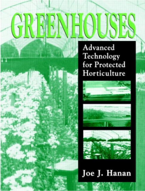 Book cover of: Greenhouses. By: Joe J. Hanan