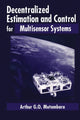 Book cover of: Decentralized Estimation and Control for Multisensor Systems