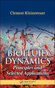 Book cover of: Biofluid Dynamics. By: Clement Kleinstreuer