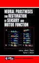 Book cover of: Neural Prostheses for Restoration of Sensory and Motor Function