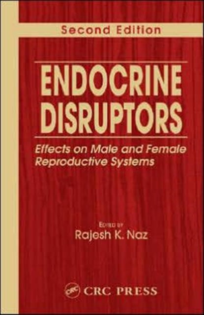 Book cover of: Endocrine Disruptors. By: Rajesh K. Naz