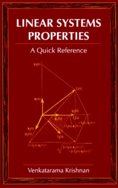Book cover of: Linear Systems Properties. By: Venkatarama Krishnan