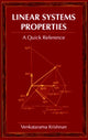 Book cover of: Linear Systems Properties. By: Venkatarama Krishnan